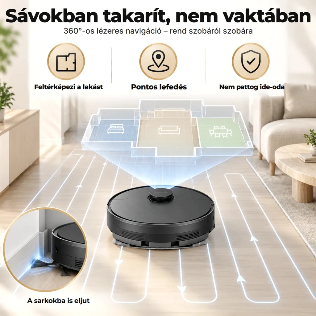 Sávokban takarít a 360°-os lézerrel: feltérképezi a lakást, az egész padlót bejárja, és nem pattog a bútorok között